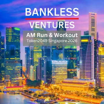 Cover Image for AM Run & Workout w/ Bankless VC