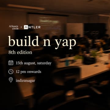 Cover Image for build n yap 8.0 🇮🇳: after office hours