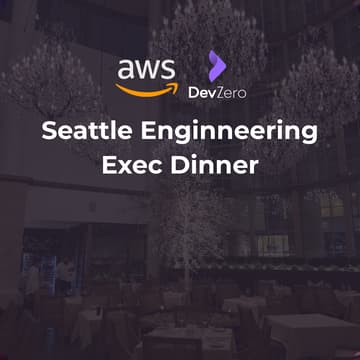 Cover Image for AWS Engineering Exec Dinner