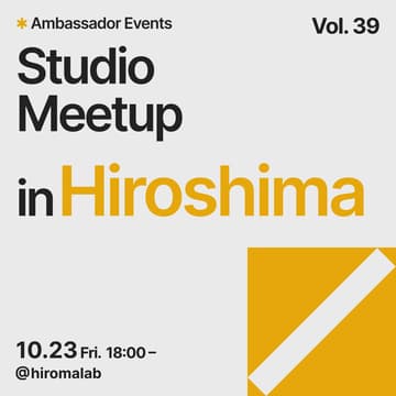 Cover Image for Studio Meetup vol. 39 in 広島 | AIと人のぶつかり稽古！ 中間発表会