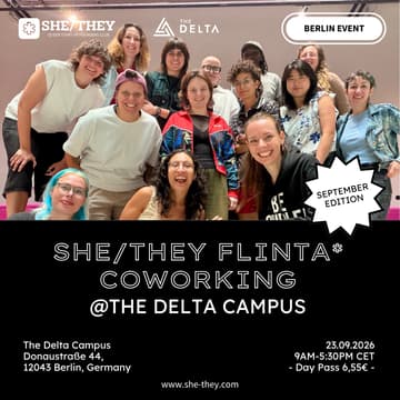 Cover Image for SHE/THEY FLINTA* Co-Working Day At The Delta Campus – September Edition
