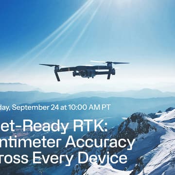 Cover Image for Fleet-Ready RTK: Managing Centimeter Accuracy Across Every Device You Ship