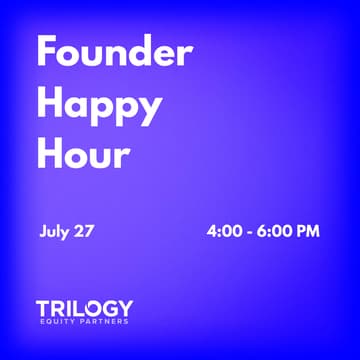 Foto de portada de Founder Happy Hour | Trilogy Equity Partners