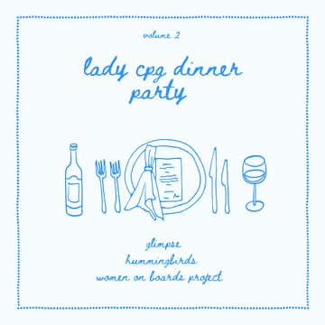 Cover Image for Lady CPG Dinner Party: Vol 2