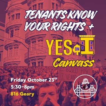 Cover Image for Tenants Know Your Rights + Yes on I Canvass