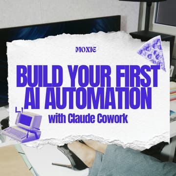 Cover Image for Build Your First AI Automation with Claude Cowork