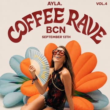 Cover Image for AYLA Coffee Rave BCN | Vol. 4