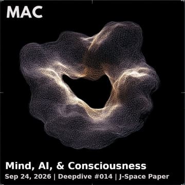 Cover Image for Mind, AI & Consciousness (MAC) Deepdive #014