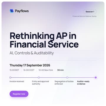 Cover Image for Rethinking AP in Financial Services: AI, Controls & Auditability