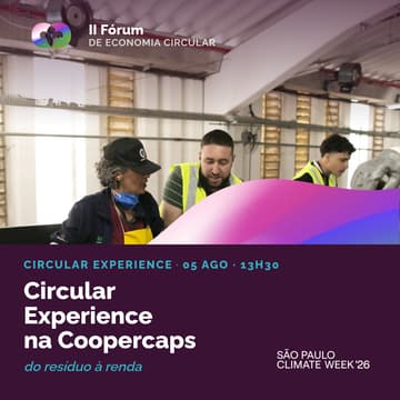 Cover Image for Circular Experience na Coopercaps (exclusivo para convidados)