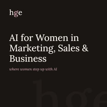 Cover Image for AI for Women in Marketing, Sales & Business