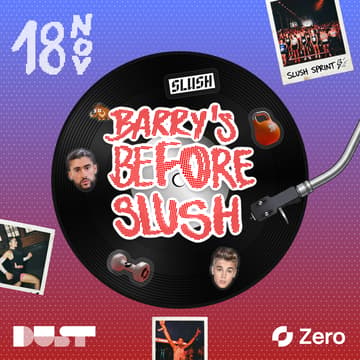 Cover Image for Barry's before Slush Day 1