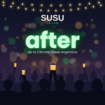 Cover Image for SUSU LATAM After - Climate Week Argentina