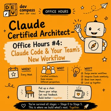 Cover Image for Claude Certified Architect — Office Hours #4: Claude Code & Your Team's New Workflow