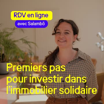 Cover Image for Premiers pas pour investir dans l'immobilier solidaire avec la Foncière Bellevilles [En ligne]