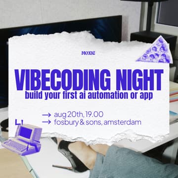 Cover Image for MOXIE Vibecoding Night