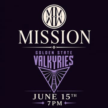 Cover Image for Mission VIP Night with the Golden State Valkyries