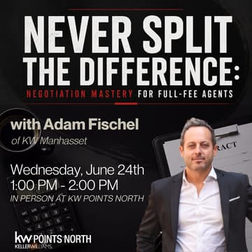 Cover Image for Never Split the Difference: Negotiation Mastery for Full-Fee Agents with Adam Fischel of KW Gold Coast
