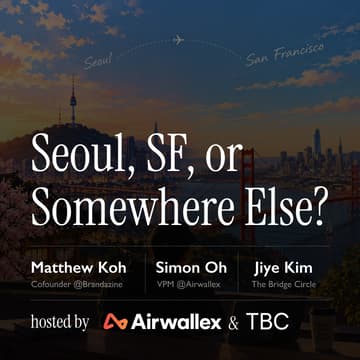 Cover Image for Seoul, SF, or Somewhere Else?