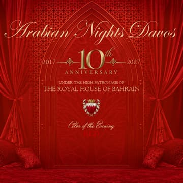 Cover Image for 10th Anniversary Arabian Nights Davos Gala Reception and Afterparty Celebration