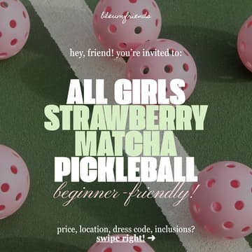 Cover Image for ✦ all-girls strawberry matcha pickleball ✦