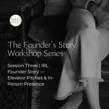 Cover Image for Founder's Story Workshop Series Session 3: IRL Founder Story — Elevator Pitches & In-Person Presence