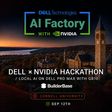 Cover Image for Dell x NVIDIA Hackathon / Local AI on Dell Pro Max with GB10 -- Cornell