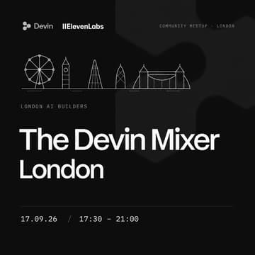 Cover Image for London AI Builders: The Devin Mixer