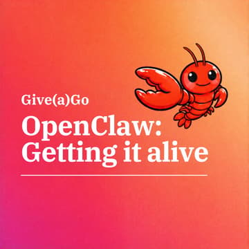 Cover Image for OpenClaw: Getting it alive