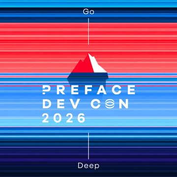 Cover Image for 【21 Aug】Preface Dev Con 2026 | Go Deep