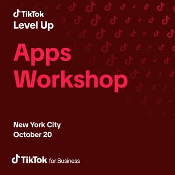 Cover Image for TikTok Level Up: Apps Workshop