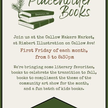 Cover Image for Placeholder Books @ Callow Makers Market (First Friday)