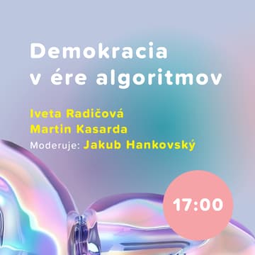 Cover Image for Demokracia v ére algoritmov: Ako digitálne technológie menia našu spoločnosť