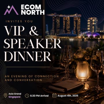Cover Image for Ecom North | VIP & Speaker Dinner