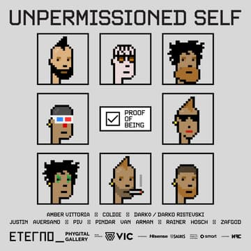 Cover Image for Unpermissioned Self — Proof of Being Opening Event