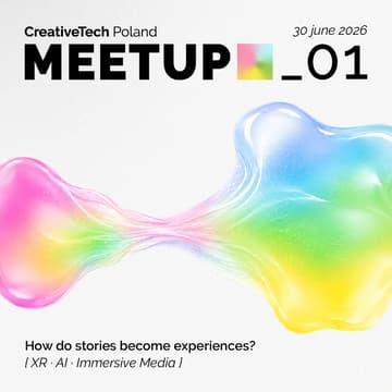 Cover Image for CreativeTech Poland Meetup_01