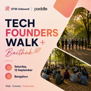 Cover Image for Tech Founders Walk + Baithak 🍃