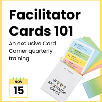 Cover Image for Facilitator Cards 101: An Exclusive Training for Facilitator Card Carriers