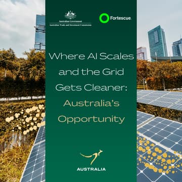 Cover Image for Where AI Scales and the Grid Gets Cleaner: Australia's Opportunity - Afternoon Forum & Networking