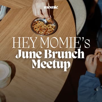 Cover Image for HEY MOMIE June Brunch Meetup