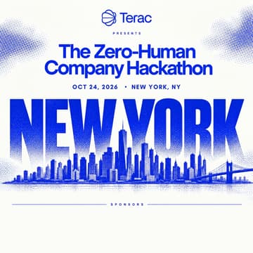 Cover Image for Zero-Human Company Hackathon by Terac