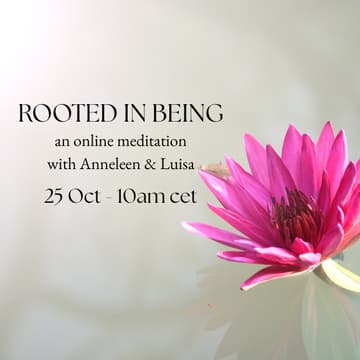 Cover Image for Rooted in Being - an online meditation