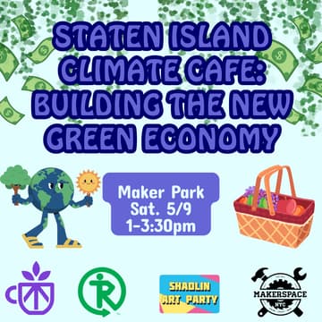 Cover Image for Staten Island Climate Cafe: Building the New Green Economy