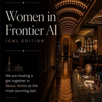 Cover Image for Women in Frontier AI - ICML Edition
