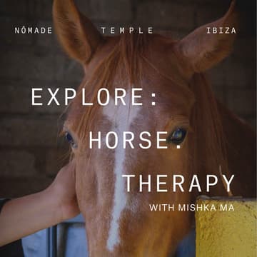 Cover Image for EXPLORE: Horse Therapy with Mishka Ma