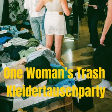 Cover Image for One Woman's Trash Kleidertauschparty Vol. 1