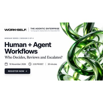 Cover Image for Session 3 — Human + Agent Workflows: Who Decides, Reviews and Escalates?
