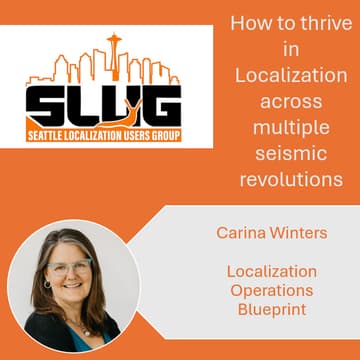 Cover Image for How to thrive in Localization across multiple seismic revolutions