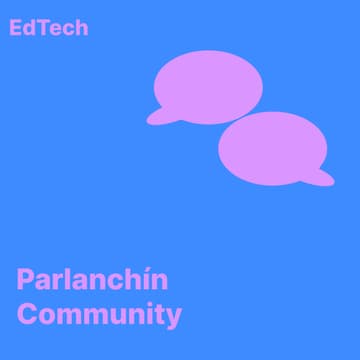Cover Image for Parlanchín EdTech meetup