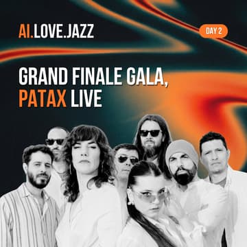 Cover Image for Grand Finale Gala · AI.LOVE.JAZZ · DAY 2